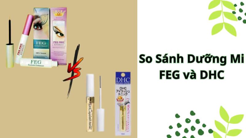 Điểm tương đồng giữa dưỡng mi FEG và DHC